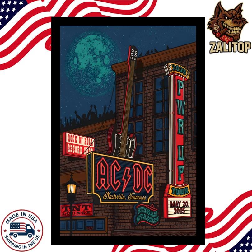 ACDC May 20 2025 in Nashville PWR UP Tour Poster