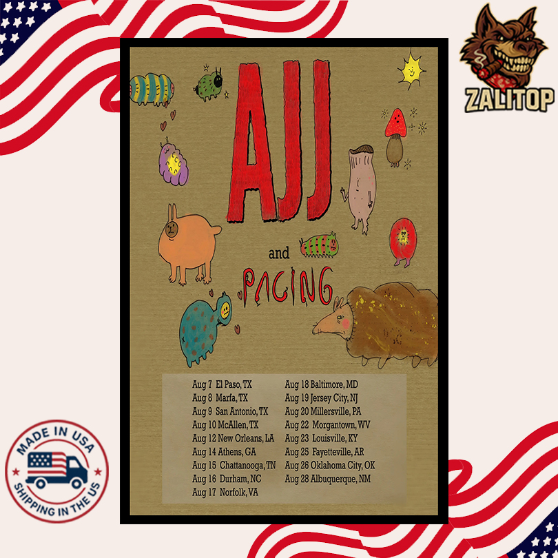 AJJ And Pacing August 2025 Poster