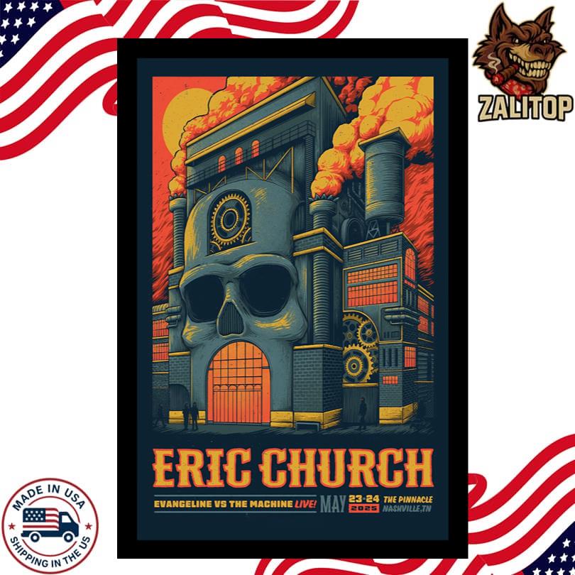 Eric Church Shows Poster in Nashville at The Pinnacle on May 23-24 2025