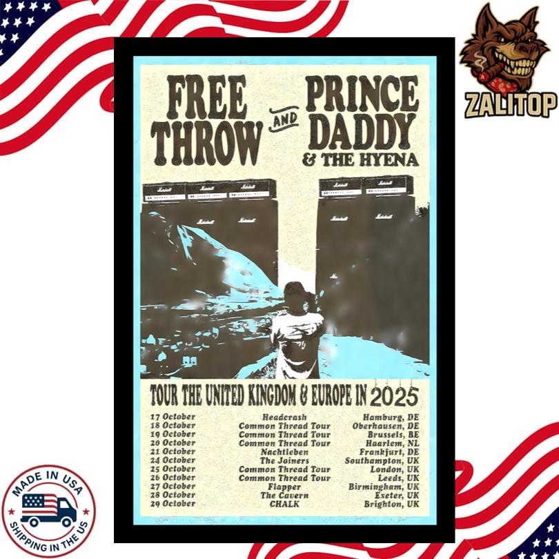 Free Throw and Prince Daddy & The Hyena Tour The United Kingdom and Europe in 2025 Poster