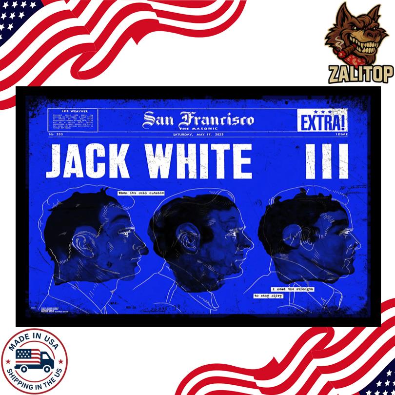 Jack White May 17 2025 The Masonic in San Francisco, CA Poster