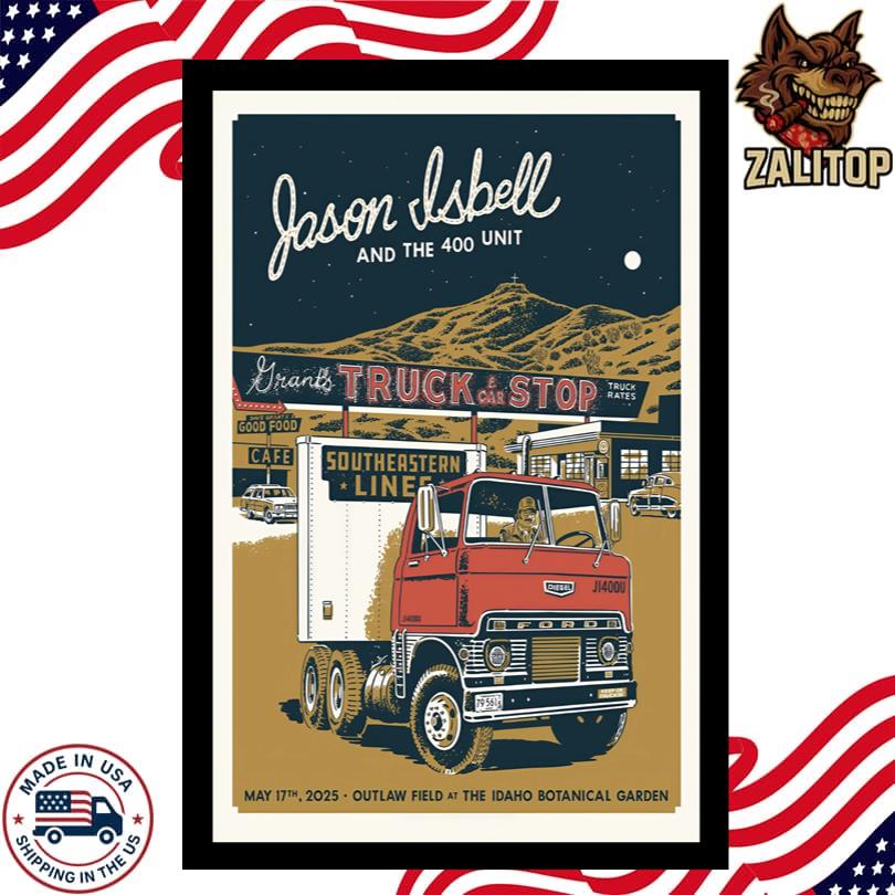 Jason Isbell and the 400 Unit Concert Tour Idaho Botanical Garden May 17 2025 Poster