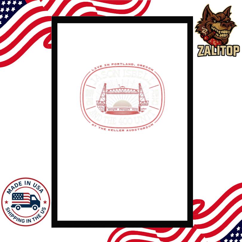 Jason Isbell And The 400 Unit Keller Auditorium May 20 2025 Event Tee