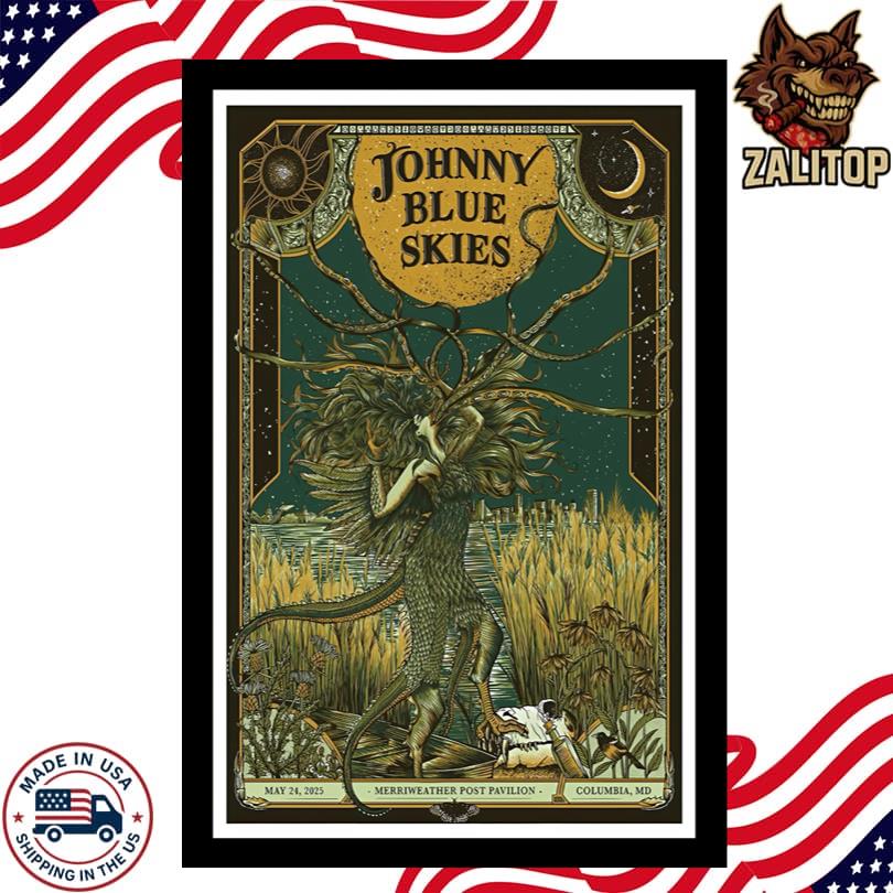 Johnny Blue Skies Columbia May 24 2025 Poster