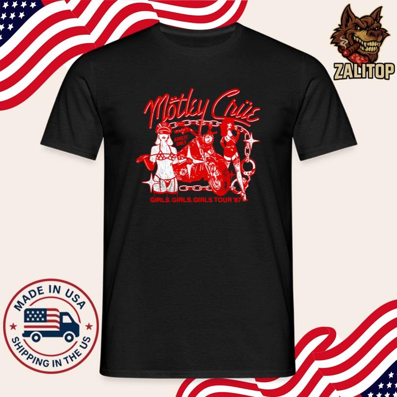 Motley Crue Girls, Girls, Girls Tour 87 Shirt