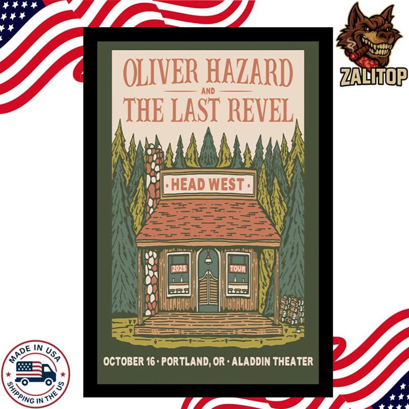 Oliver Hazard And The Last Revel Aladdin Theater Portland, OR Oct 16 2025 Poster