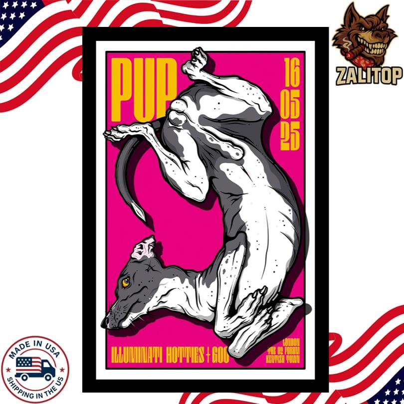 PUP O2 Forum Kentish Town, London UK May 16 2025 Poster