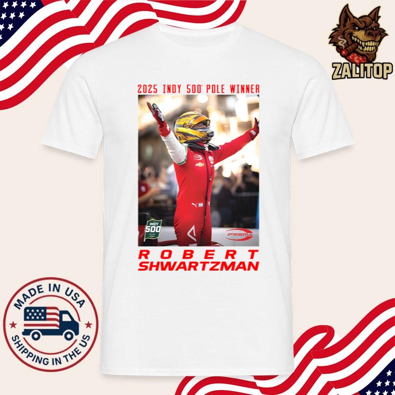 Robert Shwartzman 2025 Indy 500 Pole Winner Shirt