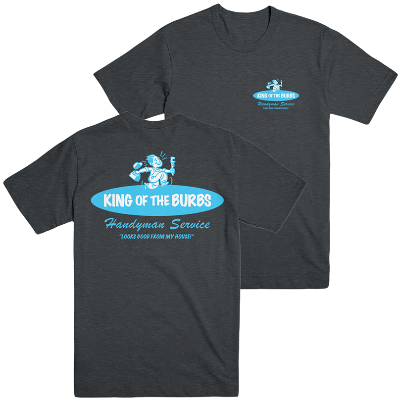 Are You Garbage Merch King Of The Burbs T-Shirt