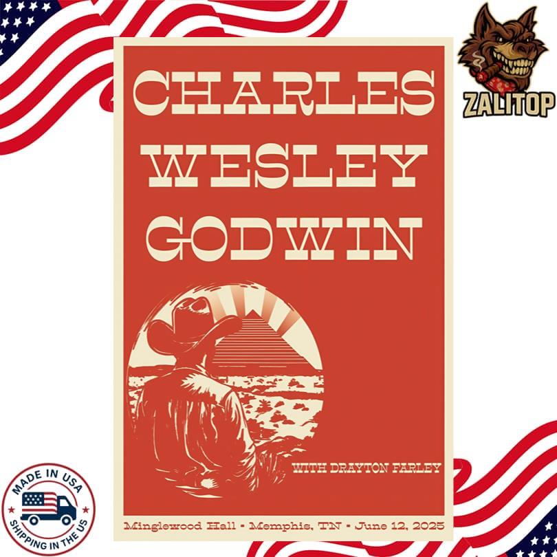 Charles Wesley Godwin at Minglewood Hall 12 Jun 2025 Poster