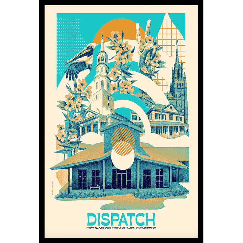 Dispatch Jun 13 2025 Firefly Distillery Charleston, SC Poster