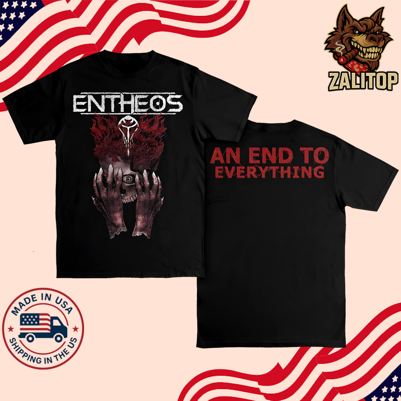 Entheos Merch An End to Everything Tee