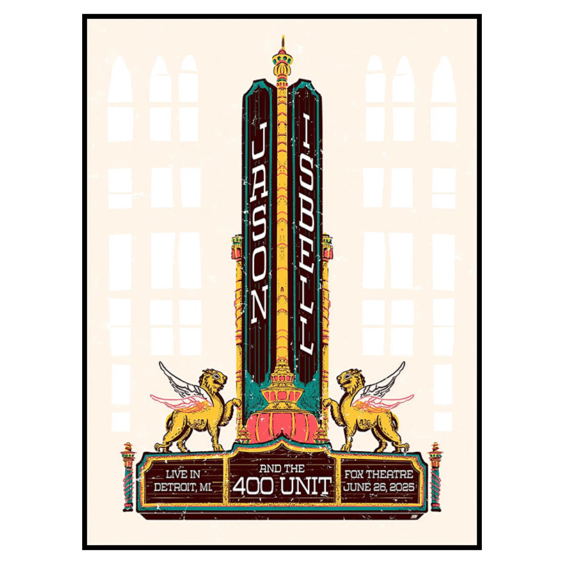 jason Isbell And The 400 Unit June 26 2025 Fox Theatre Detroit, Detroit, MI Poster
