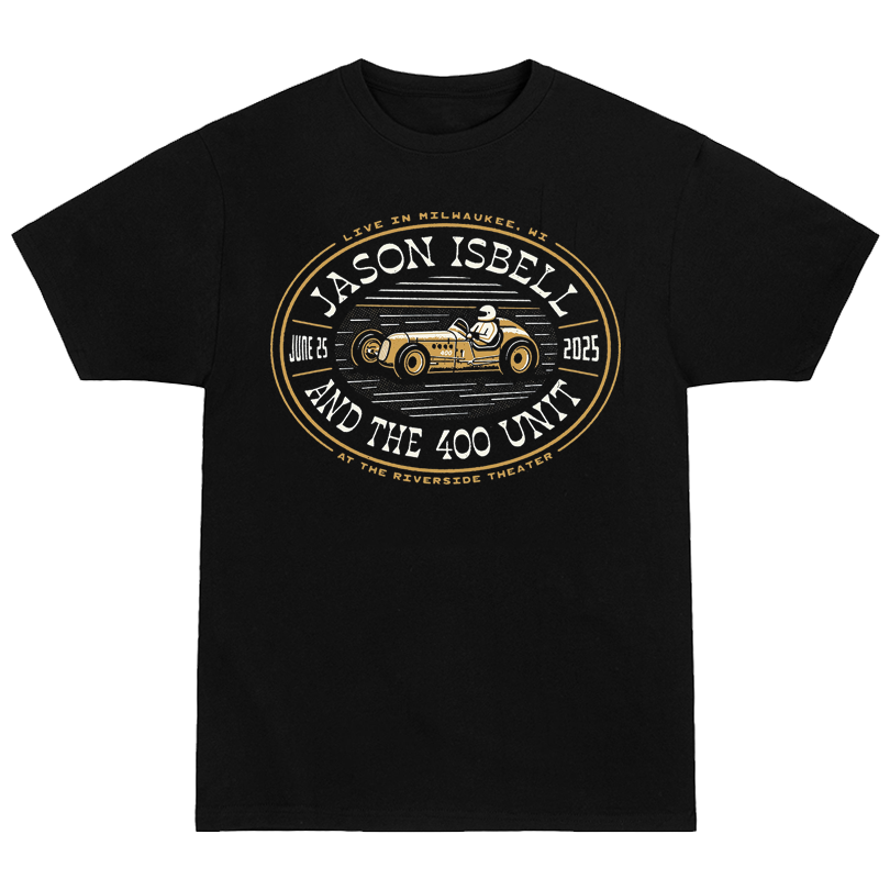 Jason Isbell & The 400 Unit Tee – June 25 2025, Riverside Theater Milwaukee WI