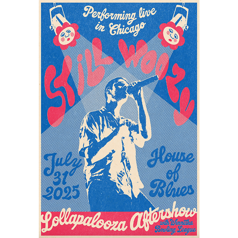 Lollapalooza Aftershow Still Woozy Chicago, IL Jul 31, 2025 Poster