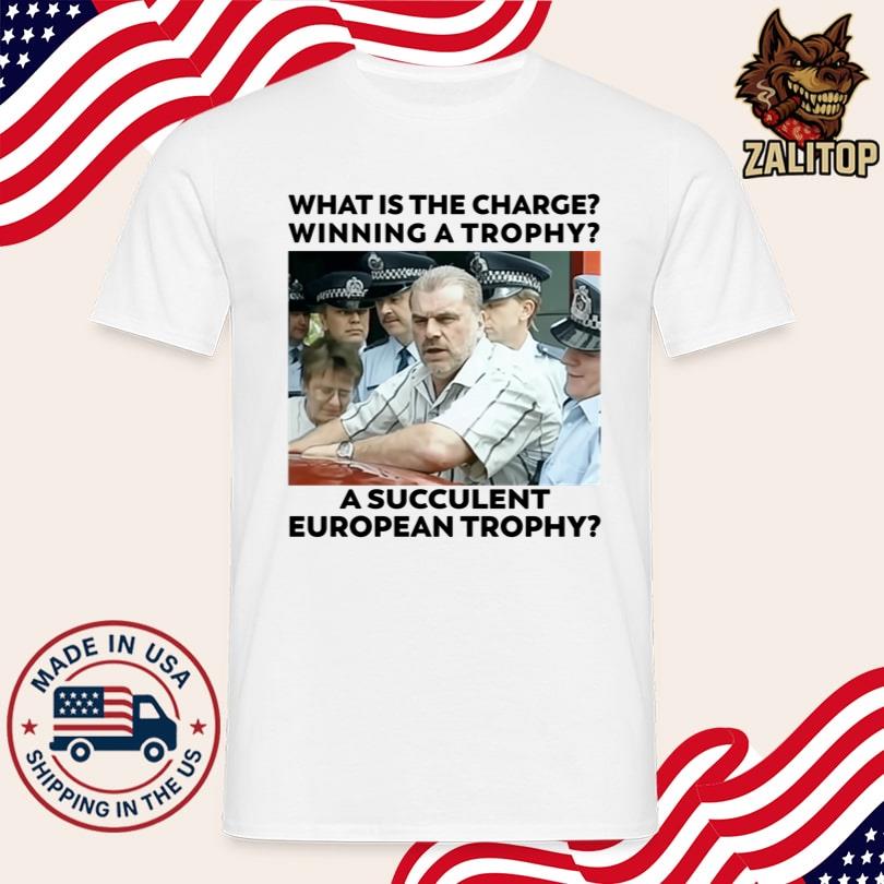 Official Jack What Is The Charge Winning A Trophy A Succulent European Trophy Shirt