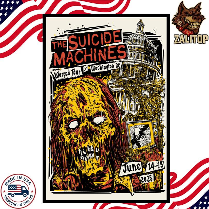 Suicide Machines Warped Tour Washington DC June 15 2025 Poster
