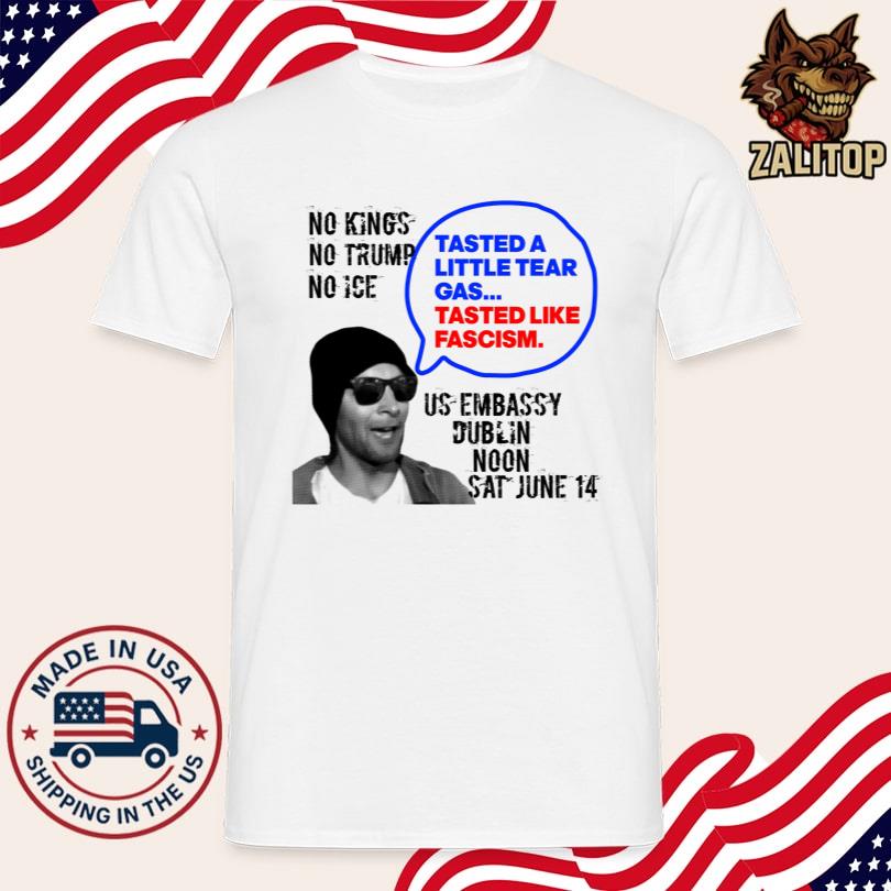 Tasted A Little Tear Gas Tasted Like Fascism Tee