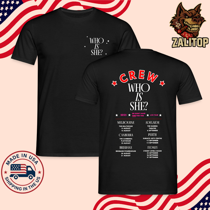 We Don\'t Have Time For This Merch 2025 Tour Crew Tee