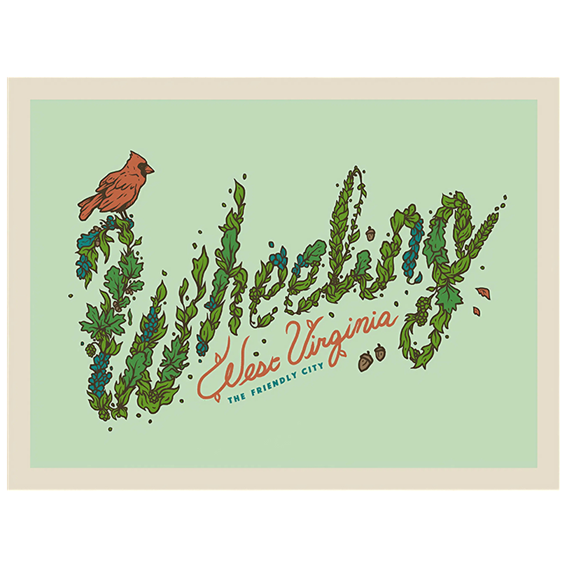 Wheeling West Virginia The Friendly City Screenprint