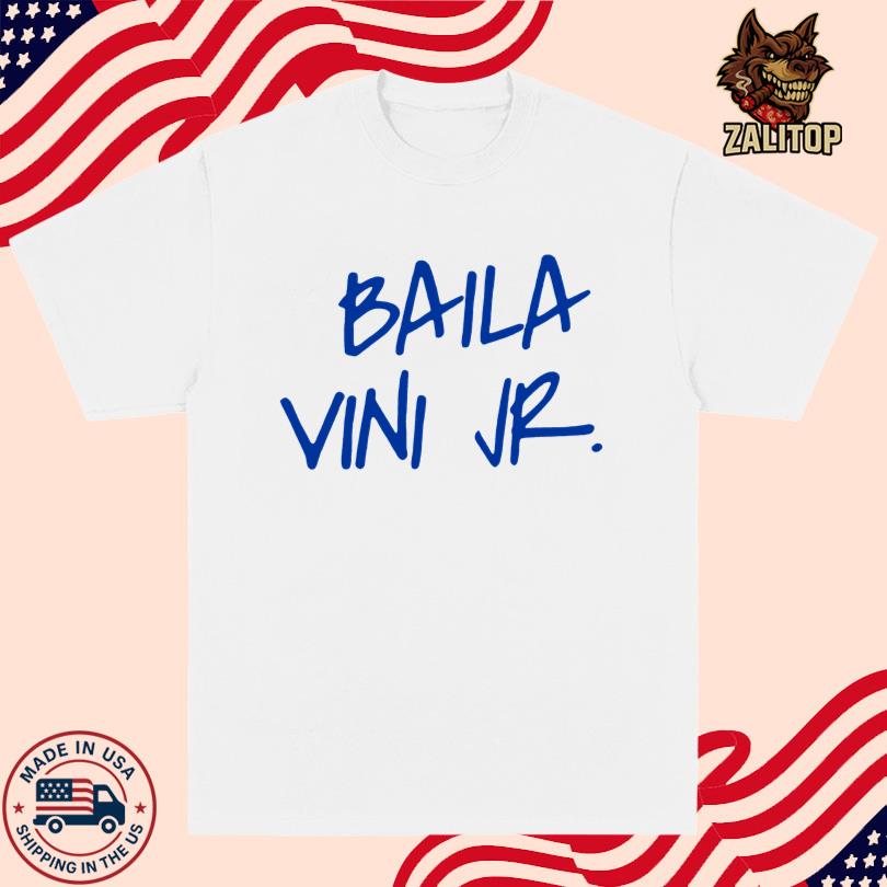 Baila Vini Jr Shirt