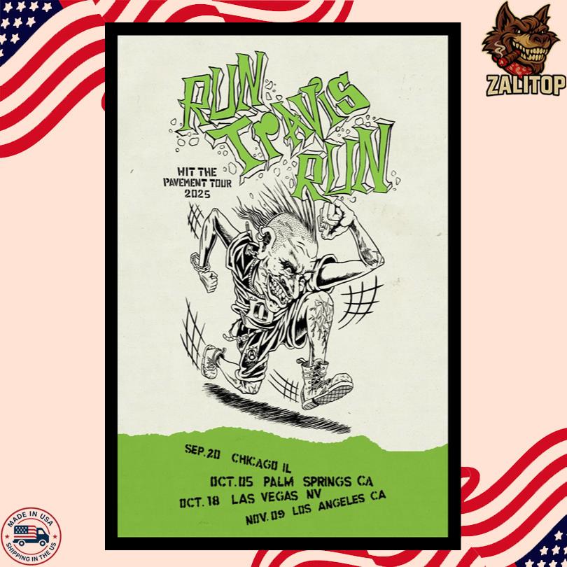 Blink-182 Run Travis Run Hit Pavement Tour 2025 Poster