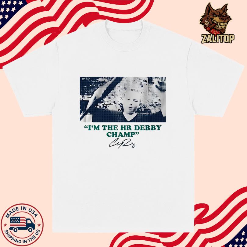 Cal Raleigh I’m The HR Derby Champ Shirt