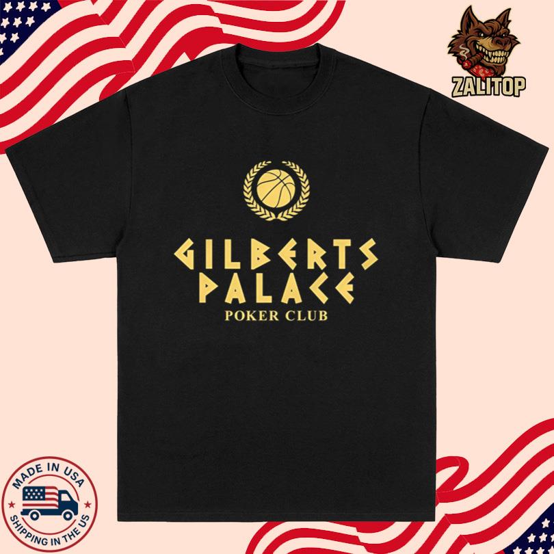 Gilbert\'s Palace Poker Club T-shirt