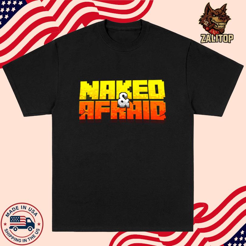 Naked and Afraid T-Shirt