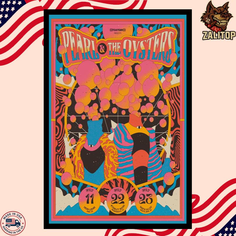 Pearl & The Oysters July 22 23 24 Poster