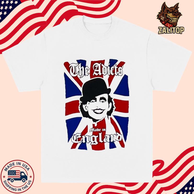 The Adicts Made In England shirt