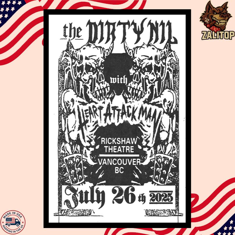 The Dirty Nil July 26 2025 Vancouver, BC Poster