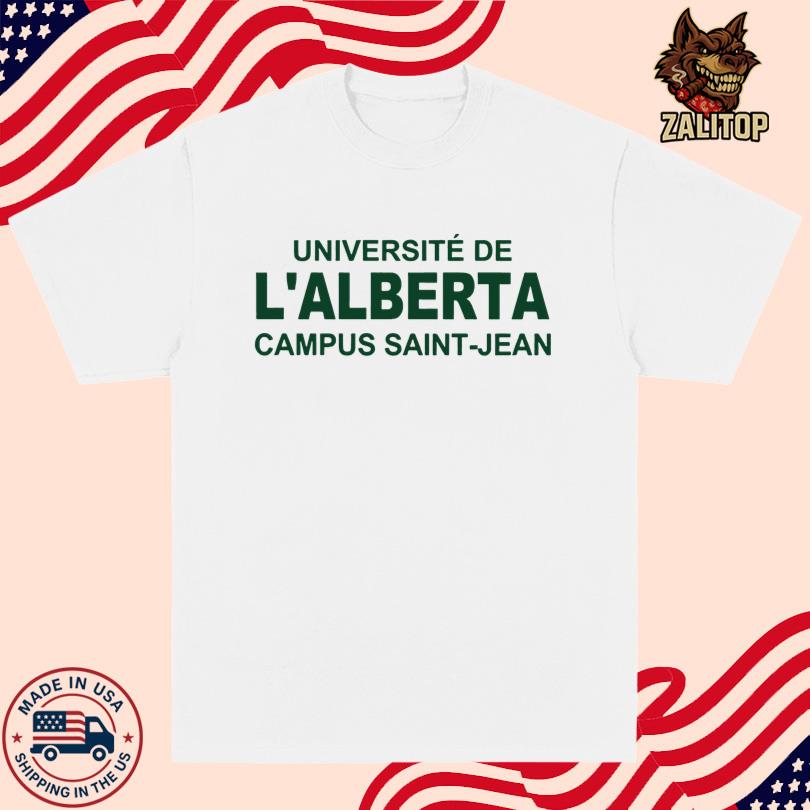 Université De L\'alberta Campus Saint-Jean Shirt