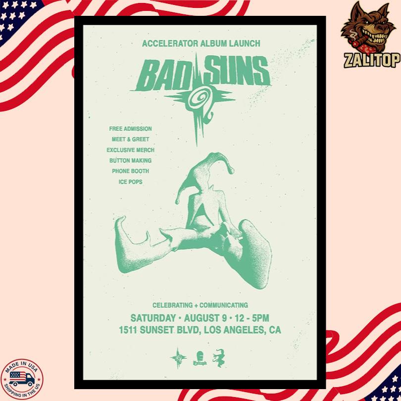 Bad Suns August 9 2025 Los Angeles Posster