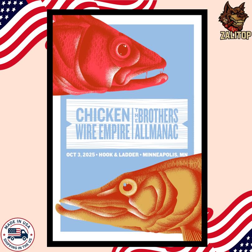 Chicken Wire Empire & The Brothers Almanac Event October 3 2025 Minneapolis, MN Poster