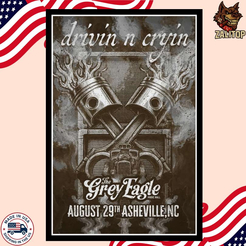 Drivin\' N\' Cryin\' Asheville The Grey Eagle Aug 29, 2025 Poster