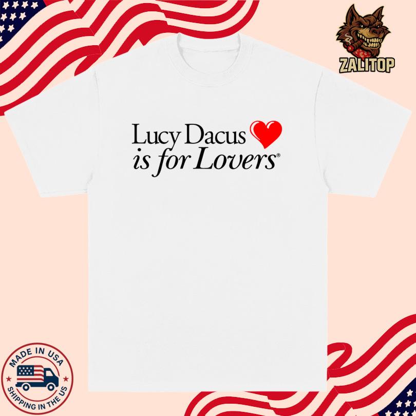 Lucy Dacus Is For Lovers T Shirt