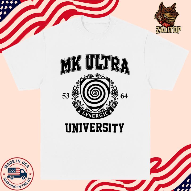 MK Ultra University 53 64 Lysergic T Shirt