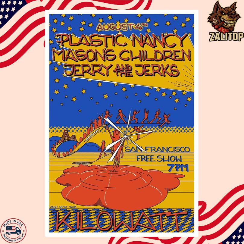 Plastic Nancy With Masons Children And Jerry And The Jerks Aug 4 2025 Kilowatt in San Francisco CA Poster