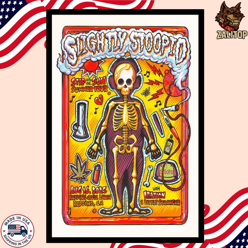 Slightly Stoopid Aug 16 2025 Redding Civic Lawn Redding CA Event Poster
