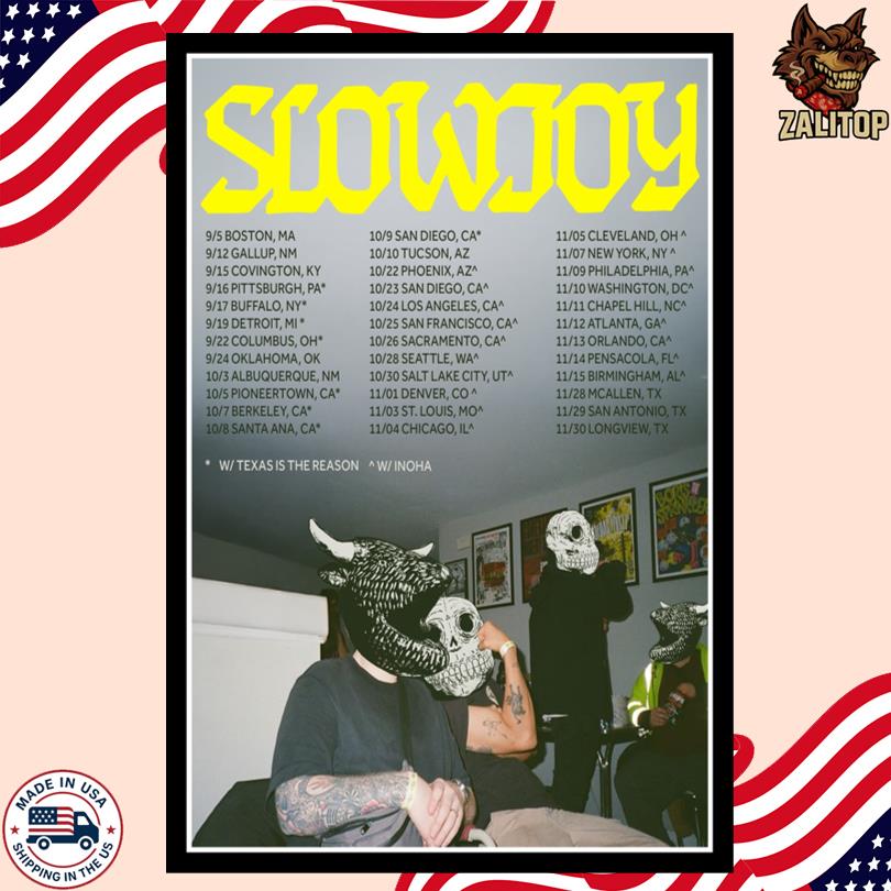 Slow Joy Texas Is The Reason, Inoha Event 2025 Poster-Portrait - Poster