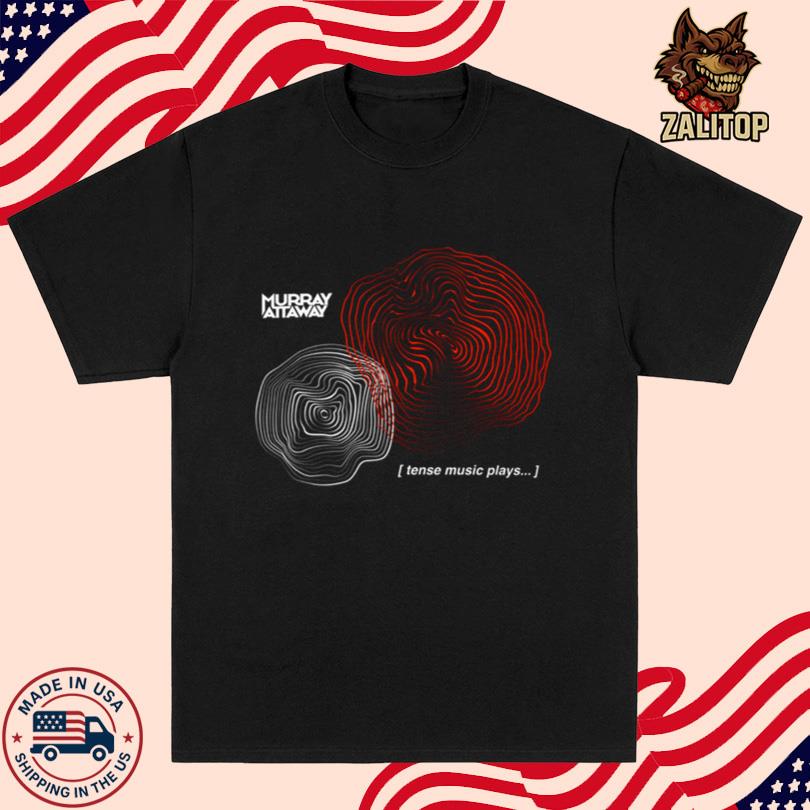 Tense Music Plays T Shirt