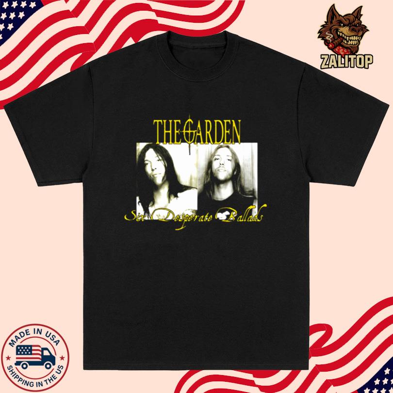 The Garden Six Desperate Ballads T Shirt