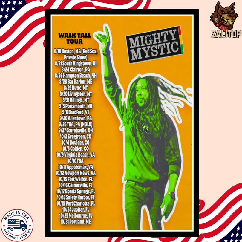 Walk Tall 2025 Tour Mighty Mystic Poster